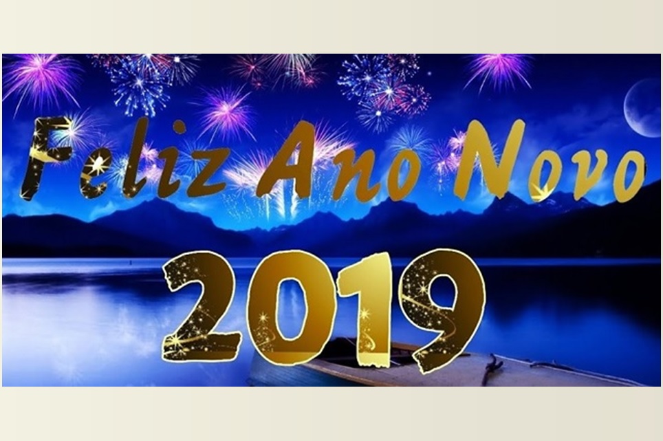 Feliz Ano Novo! Faça 2019 Acontecer!